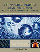 Bio-Nanotechnology A Revolution in Food, Biomedical and Health Sciences